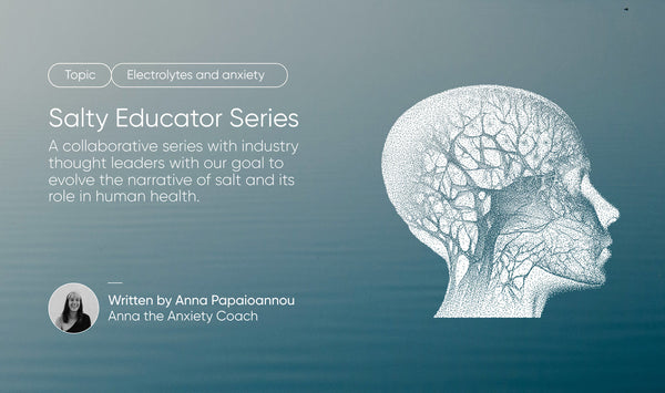 The electrolyte connection: understanding the link between electrolytes and anxiety management